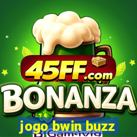 jogo bwin buzz